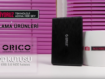 Orico 2.5″ HDD kutusu – hız testi | Unboxing and speed test